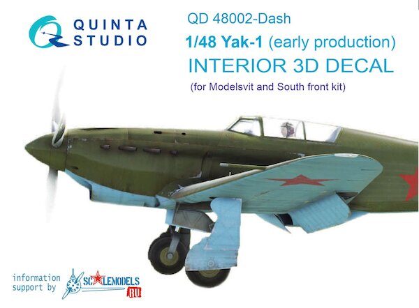 Yakovlev Yak1 (early Production) 3 Interior 3D Decal  for Modelsvit and Southfork)  QD48002-DASH