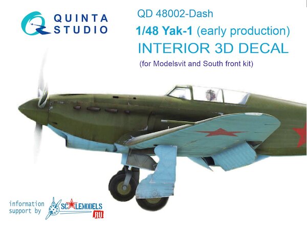 Yakovlev Yak1 (early Production) 3 Interior 3D Decal for Modelsvit and Southfork) QD48002-DASH