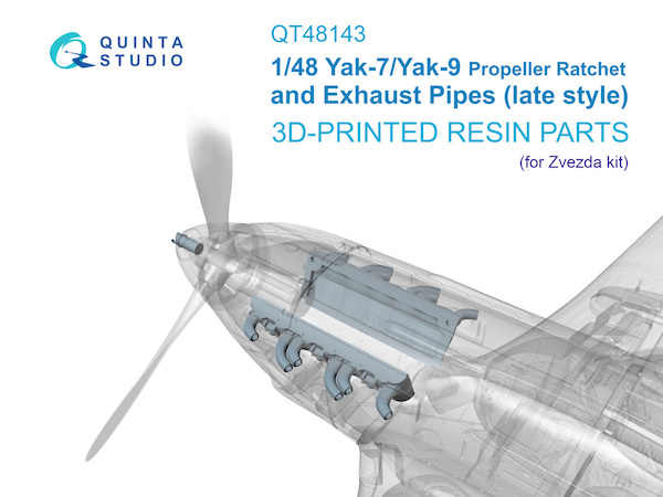 Yak-7/Yak-9 propeller Ratchet and Exhaust Pipes (late style) (for Zvezda kit)  QT48143