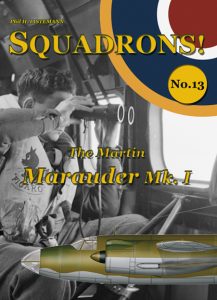 Squadrons! No 13 : The Martin Marauder Mk. I 9782918590880