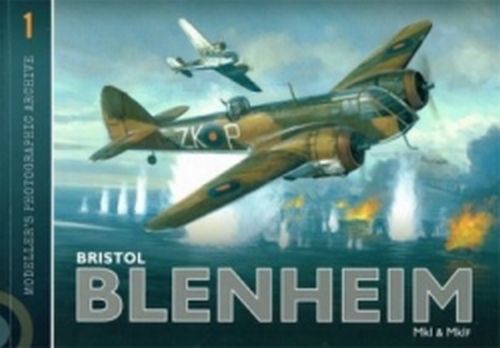 Bristol Blenheim MK1 and MK1F 9781906592516