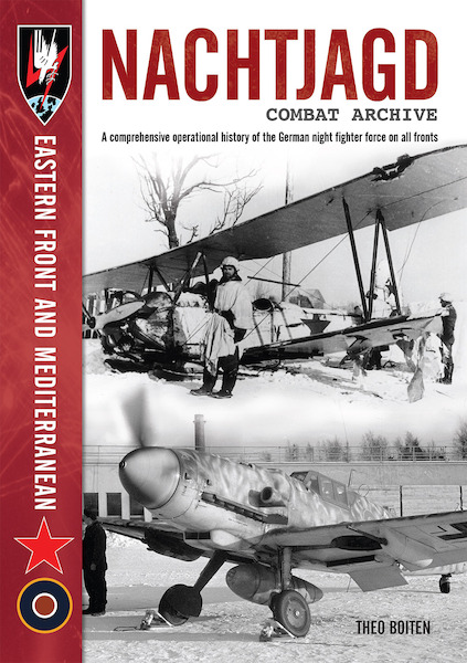 Nachtjagd Combat Archive Eastern Front and Mediterranean 9781906592851