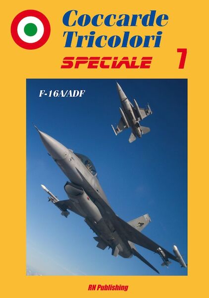 Coccarde Tricolori Speciale 7: F16A ADF  9788895011127
