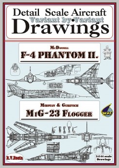 F4 Phantom + MiG-23 1/144 Variant by variant, detail Scale Aircraft Drawings  1018