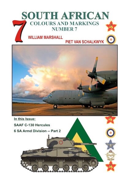 South African Colours & Markings 7 (6 SA Armoured Division in Italy, SAAF and the C130 Hercules)  9780620399876