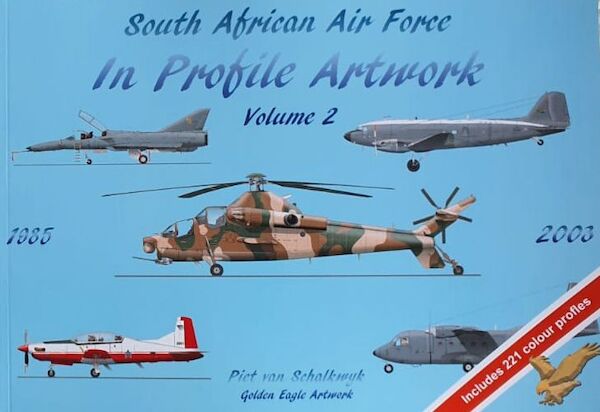 South African Air Force in Profile Artwork Volume 2 1985-2003  9780796159847