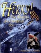 Herky; the Memoirs of a Checkertail Ace (Herschel Green) 0764300733