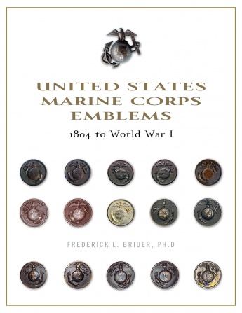 United States Marine Corps Emblems: 1804 to World War I 9780764350689