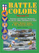 Battle Colors Vol. 6: Insignia and Aircraft Markings of the U.S. Army Air Forces in WWII
