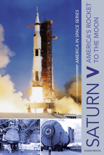 Saturn V: America's Rocket to the Moon  9780764354823