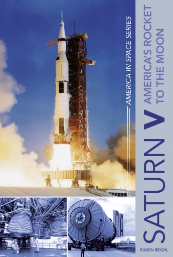 Saturn V: America's Rocket to the Moon 9780764354823