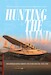 Hunting the Wind: Pan American World Airways' Epic Flying Boat Era, 1929-1946 