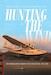 Hunting the Wind: Pan American World Airways' Epic Flying Boat Era, 1929-1946