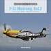 P-51 Mustang, Vol. 2: The D, H, and K Models in World War II and Korea 
