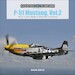 P-51 Mustang, Vol. 2: The D, H, and K Models in World War II and Korea