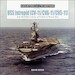 USS Intrepid (CV-11/CVA-11/CVS-11): From World War II, Korea, and Vietnam to Museum Ship
