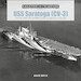 USS Saratoga (CV-3) : From the 1920s–30s and WWII Combat to Operation Crossroads 