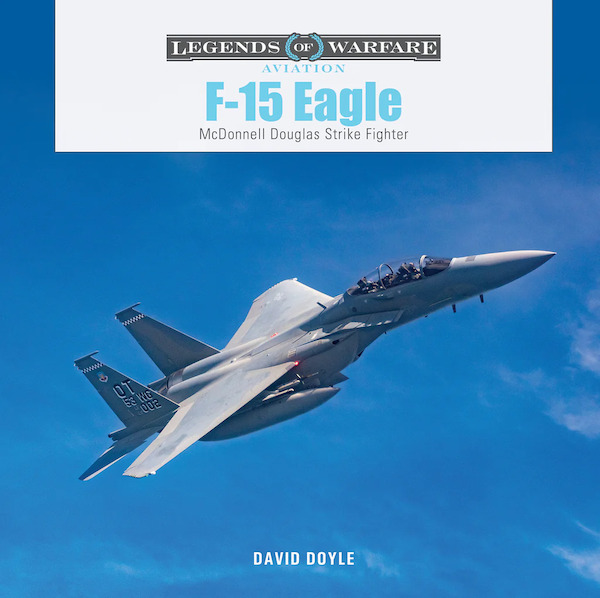 F-15 Eagle : McDonnell Douglas Strike Fighter 9780764367076