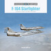 F-104 Starfighter Lockheed's Sleek Cold War Interceptor