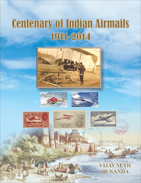 Centenary of Indian Airmails 1911-2014 9789383187027