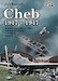 Cheb 1917-1947 Aviatici a letyadla prvniho vojenskeho Letiste v Ceskych zemich/ Aviators and aircraft of the first military airport in the Czech lands - over 850 pictures 9788075730770