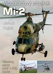 Viceucelovy Vrtulnik Mi2, Vsechny verze Mi-2 + PZL Kania  9788086808611