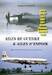 Ailes de Guerre, Ailes d'espoir  / Wings of War & Wings of Hope 