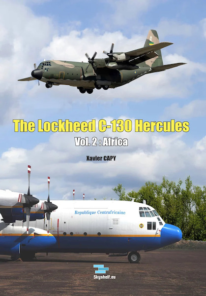 The Lockheed C-130 Hercules - Vol. II Africa 97898083603322