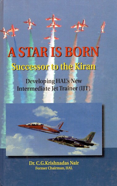A Star is born, Successor to the Kiran, Developing HAL's new Intermediate Jet Trainer (IJT) IJT
