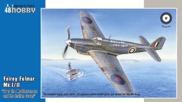 Fairey Fulmar MKI/II "Over the Mediteranean and the Indian Ocean" - Hi-Tech - SH48157