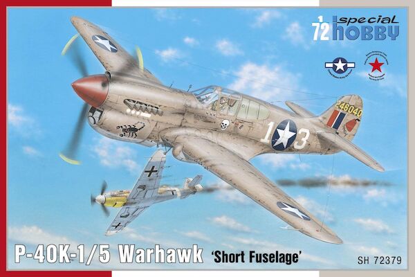 Curtiss P40K-1/5 Warhawk 'Short Fuselage' SH72379