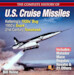 The Complete History of U.S. Cruise Missiles From Kettering's 1920's Bug & 1950's Snark to Today's Tomahawk 
