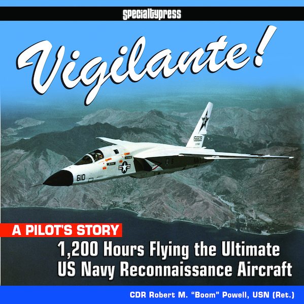 Vigilante! A Pilot's Story 9781580072618