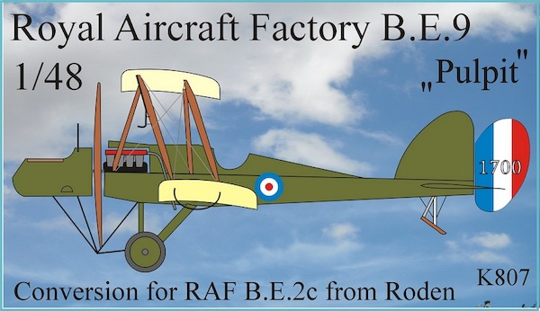 RAF Be9C Pulpit Conversion (Roden Be2)  k807