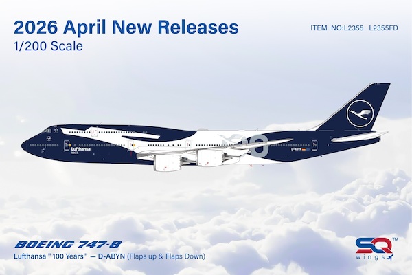 Boeing 747-8 Lufthansa 100 years D-ABYN Flaps Down (restock expected October/November) L2355FD