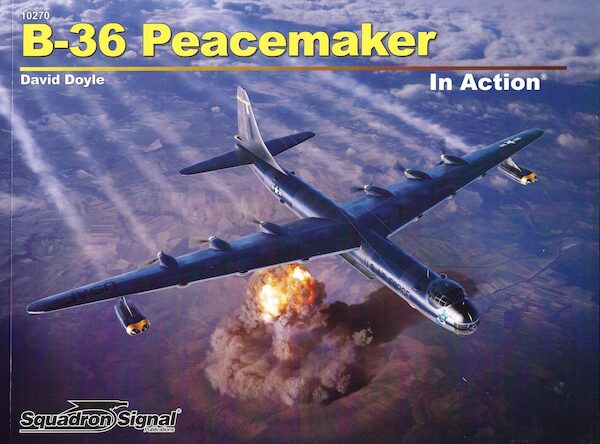 B36 Peacemaker In Action 9780897470070