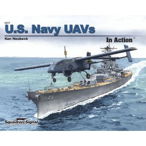 US Navy UAV's in action 9780897476089