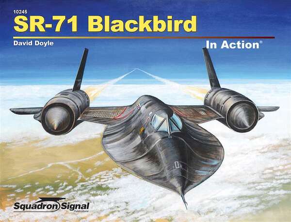 SR71 Blackbird in Action 9780897478359