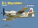 A1 Skyraider in Action (REPRINT) SQ10246
