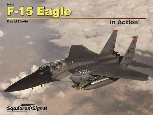 F15 Eagle in Action 9780897478397