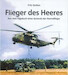Flieger des Heeres, Aus dem tagebuch eines generals der heresflieger 