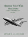 British Post-War Airliners: An A to Z of UK Aircraft 1945-2000 volume 1