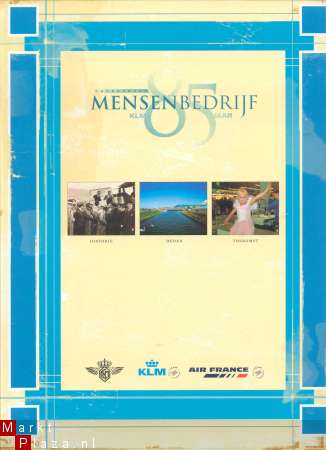 KLM 85 Jaar mensenbedrijf  klm