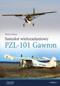 Samolot Wielozadaniowy PZL101 Gawron 9788367227124