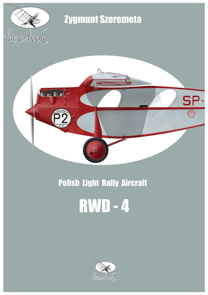 Polish light rally Aicraft: RWD-4  9788390625959