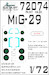 Painting mask Mikoyan MiG29 Fulcrum Canopy and wheels (Zvezda) SXA72074