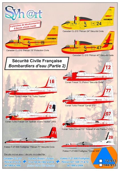 Sécurité Civile Française (Part 2) Canadair CL215, Tracker Firecat/Turbo Firecat, Fokker F-27 Firefighter 144-913