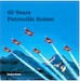 60 Years Patrouille Suisse