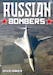 Russian Bombers 
