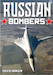 Russian Bombers 